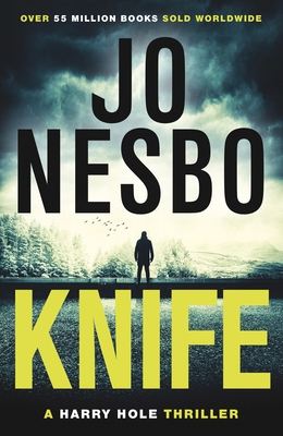 Knife - A Harry Hole Thriller