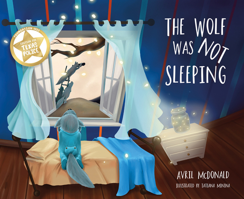 Image for The Wolf was Not Sleeping: Texas Police edition (Feel Brave) The Wolf was Not Sleeping: Texas Police edition (Feel Brave)