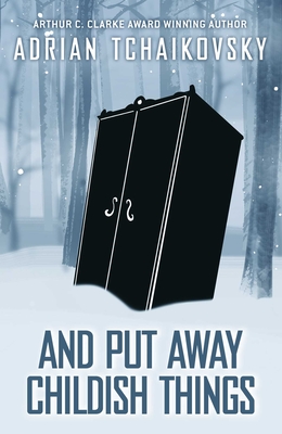 AND PUT AWAY CHILDISH THINGS