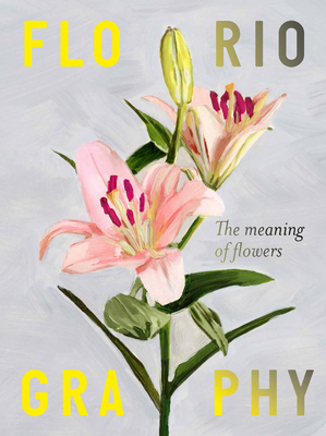 Image for Floriography: The Meaning of Flowers