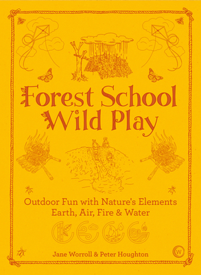 Forest School Wild Play
