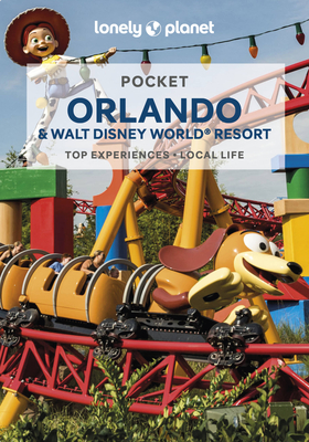 Lonely Planet Pocket Orlando & Walt Disney World Resort (Pocket Guide)