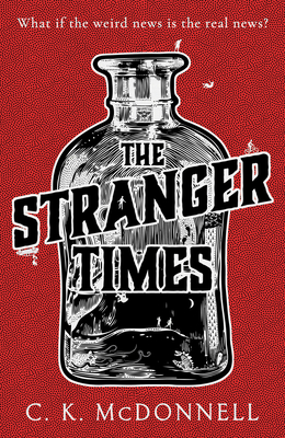 Stranger Times: (The Stranger Times 1)
