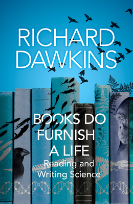 Books Do Furnish a Life: An Electrifying .