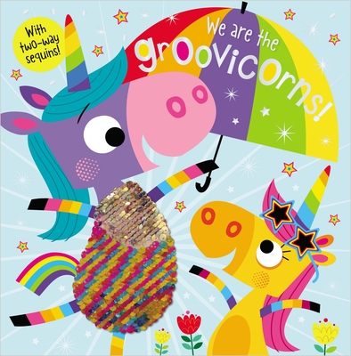 Image for Story Book We are the Groovicorns! Story Book We are the Groovicorns!