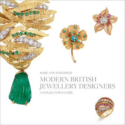 Image for Modern British Jewellery Designers 1960-1980: A Collectors Guide Modern British Jewellery Designers 1960-1980: A Collectors Guide