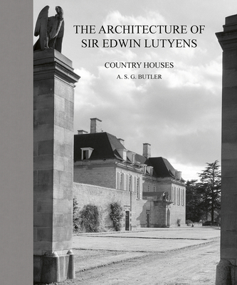 The Architecture of Sir Edwin Lutyens: Country-Houses (Volume 1) (Lutyens Memorial, 1)