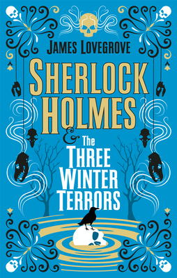 Sherlock Holmes : The Three Winter Terrors