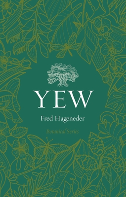Yew (Botanical)
