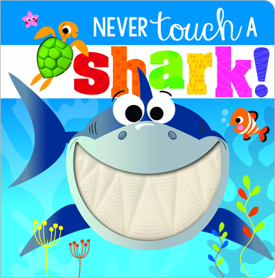 Never Touch a Shark!
