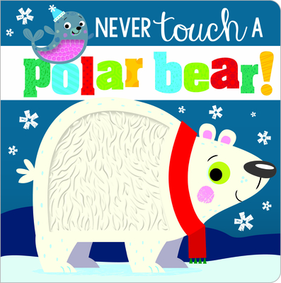 Never Touch a Polar Bear!