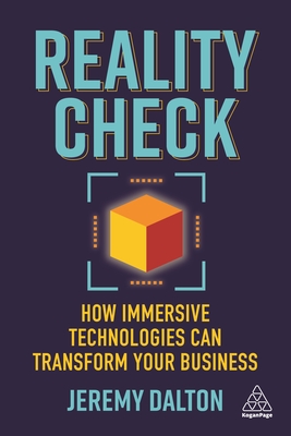 Image for Reality Check: How Immersive Technologies Can Transform Your Business Reality Check: How Immersive Technologies Can Transform Your Business