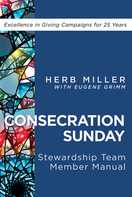 Consecration Sunay Team Member Manual