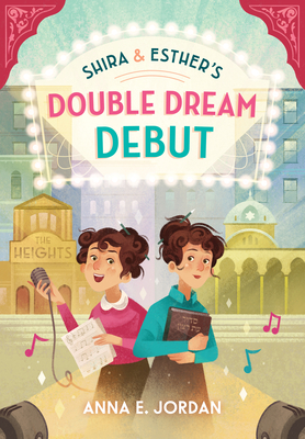 Shira and Esther's Double Dream Debut