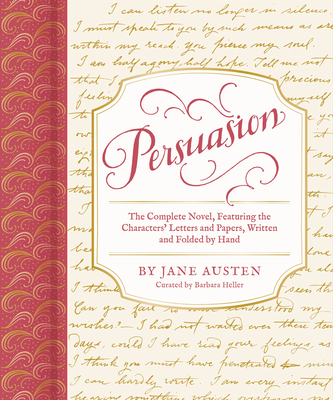 Image for Persuasion: The Complete Novel, Featuring the Characters' Letters and Papers, Written and Folded by Hand