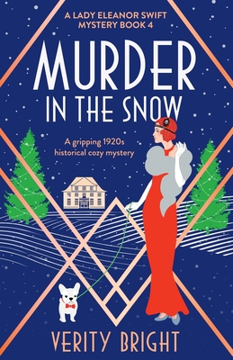 Murder In The Snow: A Gripping 1920s Historical Cozy Mystery