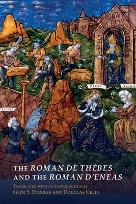 The Roman de Thbes and The Roman d'Eneas (Exeter Studies in Medieval Europe)