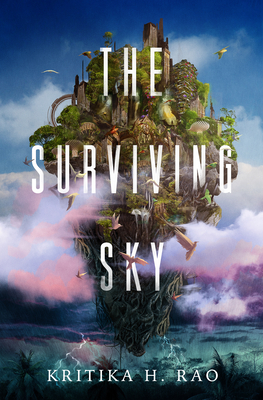 The Surviving Sky (Rages Trilogy, 1)