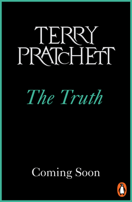 The Truth: (Discworld Novel 25) (Discworld Novels)