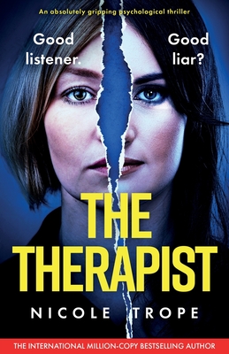 Therapist: An absolutely gripping psychological thriller