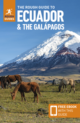 The Rough Guide to Ecuador & The Galapagos