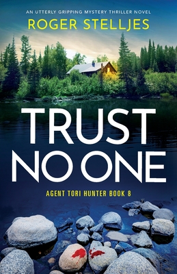 Trust No One: An utterly gripping mystery thriller novel