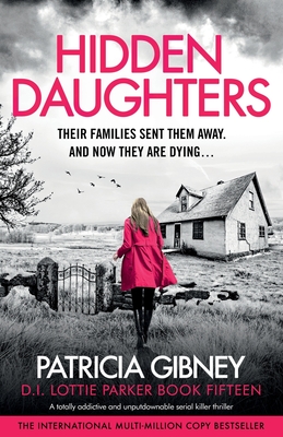 Hidden Daughters: A totally addictive and unputdownable serial killer thriller