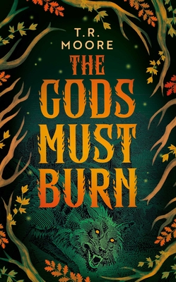Gods Must Burn