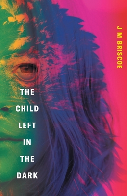 The Child Left In The Dark (Take Her Back)