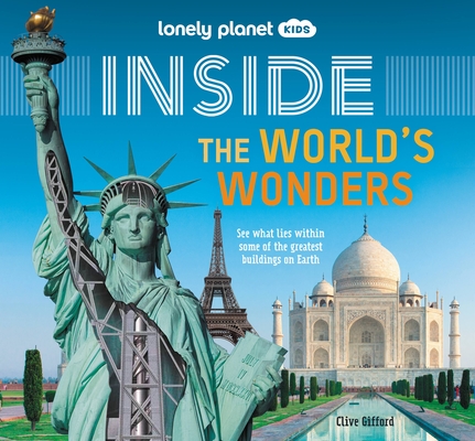 Lonely Planet Kids Inside The World's Wonders 1