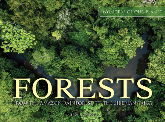 Image for Forests (Wonders of Our Planet) Forests (Wonders of Our Planet)