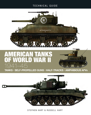 American Tanks of World War II: 1941-45 (Technical Guides)