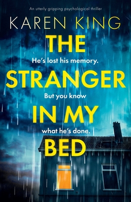 Stranger In My Bed, The
