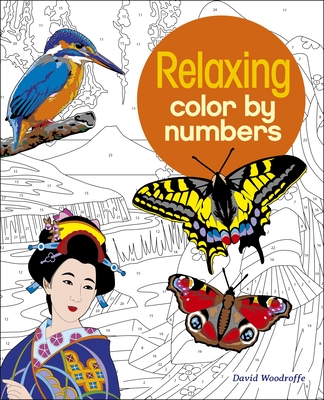 Relaxing Color by Numbers (Sirius Color by Numbers Collection, 18)