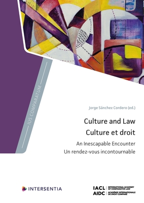 Culture and Law: An Inescapable Encounter (Ius Comparatum)
