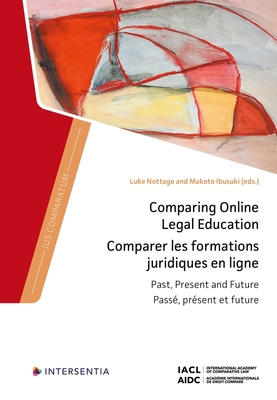 Comparing Online Legal Education: Past, Present and Future (Ius Comparatum)
