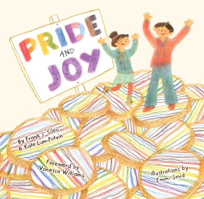 Image for Pride and Joy: A Story About Becoming an LGBTQIA+ Ally