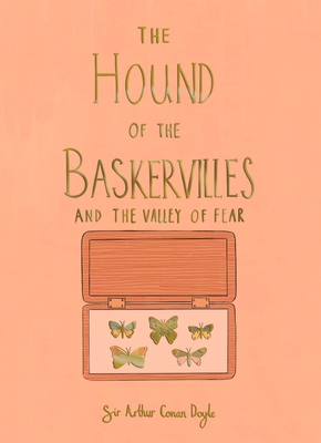 Hound of the Baskervilles & Valley of Fear (Wordsworth Collector's Editions)