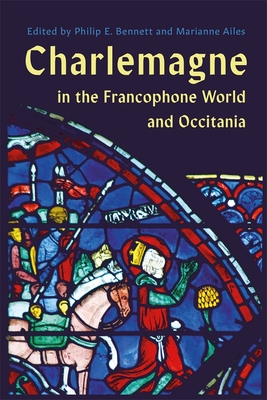 Image for Charlemagne in the Francophone World and Occitania (Issn) Charlemagne in the Francophone World and Occitania (Issn)