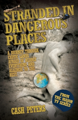Stranded In Dangerous Places [Paperback] Peters