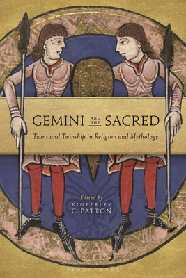 Image for Gemini and the Sacred: Twins and Twinship in Religion and Mythology (Library of Modern Religion)