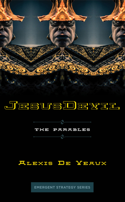 JesusDevil: The Parables (Emergent Strategy, 8)