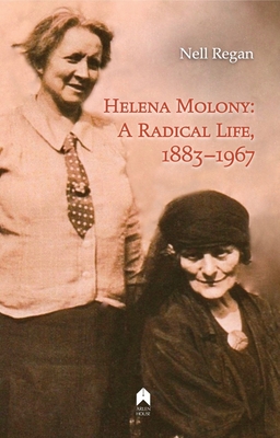 Helena Molony: A Radical Life, 18831967