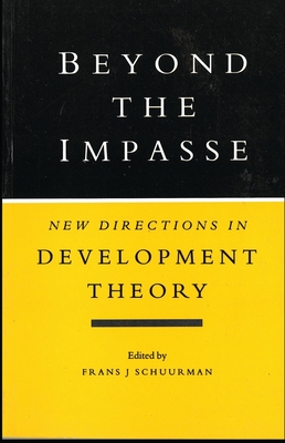 Beyond the Impasse: New Directions in Development Theory