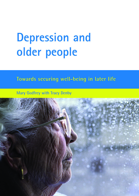 Depression and older people: Towards securing well-being in later life