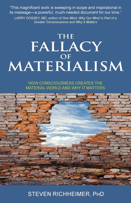 Image for The Fallacy of Materialism The Fallacy of Materialism