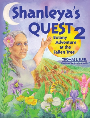 Shanleya's Quest 2: Botany Adventureat the Fallen Tree