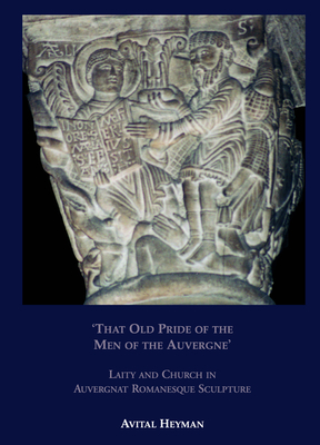 That Old Pride of the Men of the Auvergne
