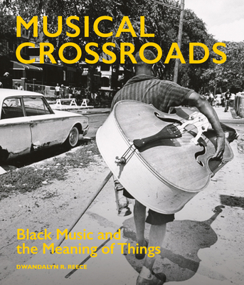 Musical Crossroads: Stories Behind the Objects of African American Music
