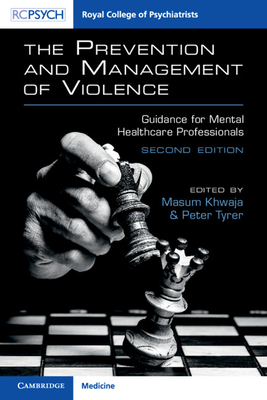 The Prevention and Management of Violence (Royal College of Psychiatrists)